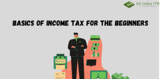 Basics of Income Tax for the beginners