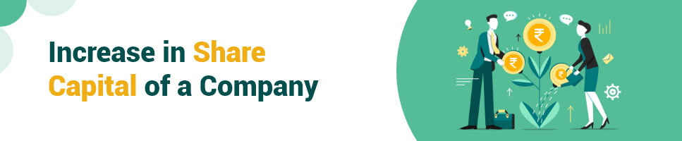 Increase in Share Capital